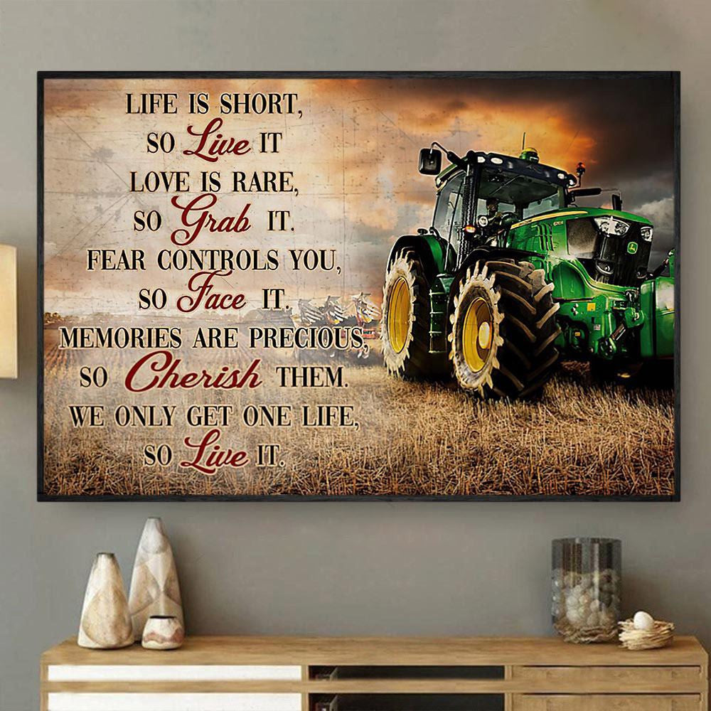 Life Is Short So Live It Live Is Rare So Grab It, Tractor Canvas Wall Art, Canvas Gift For Tractor Lovers, Farmhouse Canvas, Farm Gift, Farm Home Decor