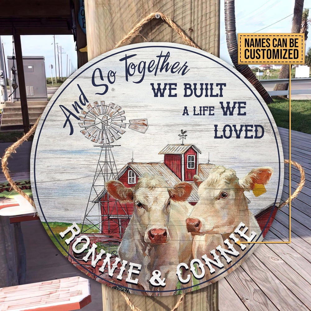 Personalized CHAROLAIS And so together we built a life we loved Wooden Sign, Farm Wood Sign, Farm House Wood Signs