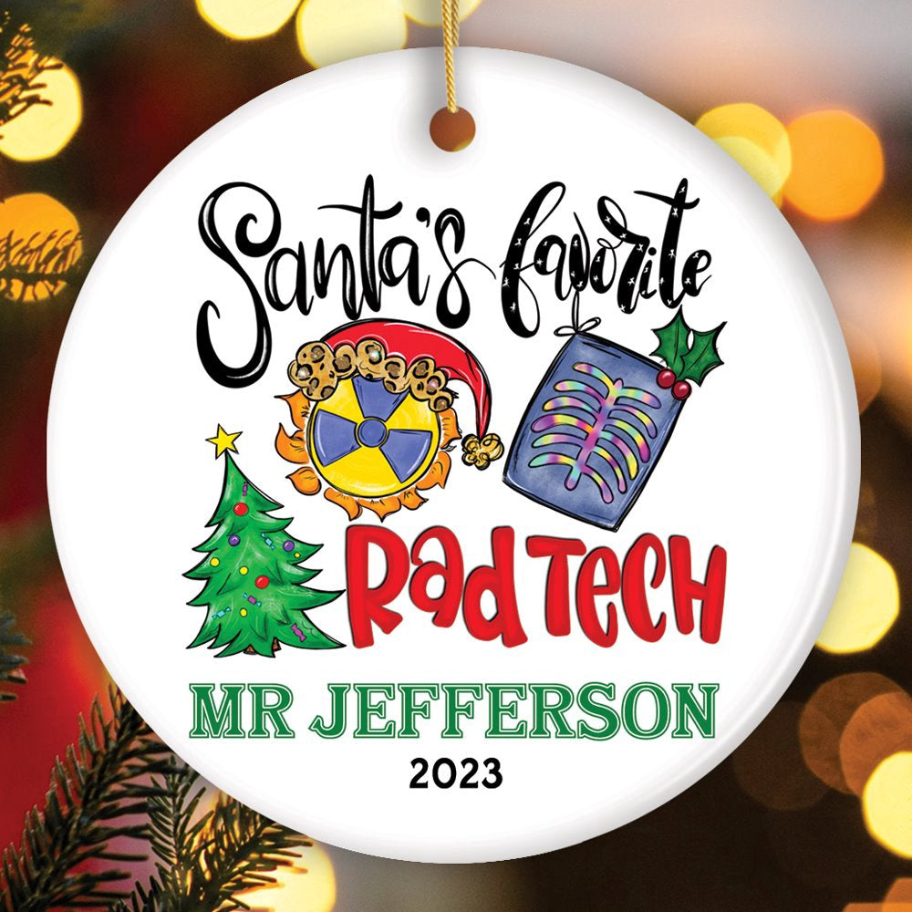 Santa’s Favorite Rad Tech Custom Christmas Ornament, Radiology Crew Appreciation Gift, Christmas Ornament, Personalized Ornaments