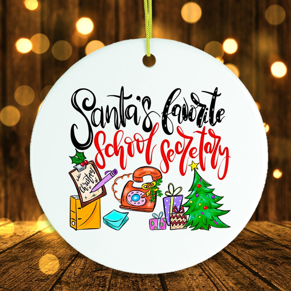 Santa’s Favorite School Secretary Christmas Ornament, Christmas Ornament