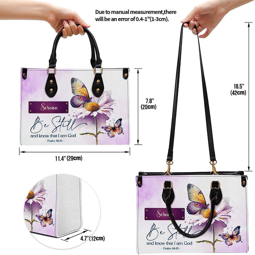 Christian Handbags, Personalized Be Still And Know That I Am God Leather Handbag With Handle for Christian Women, Religious Bag, Christian Bag