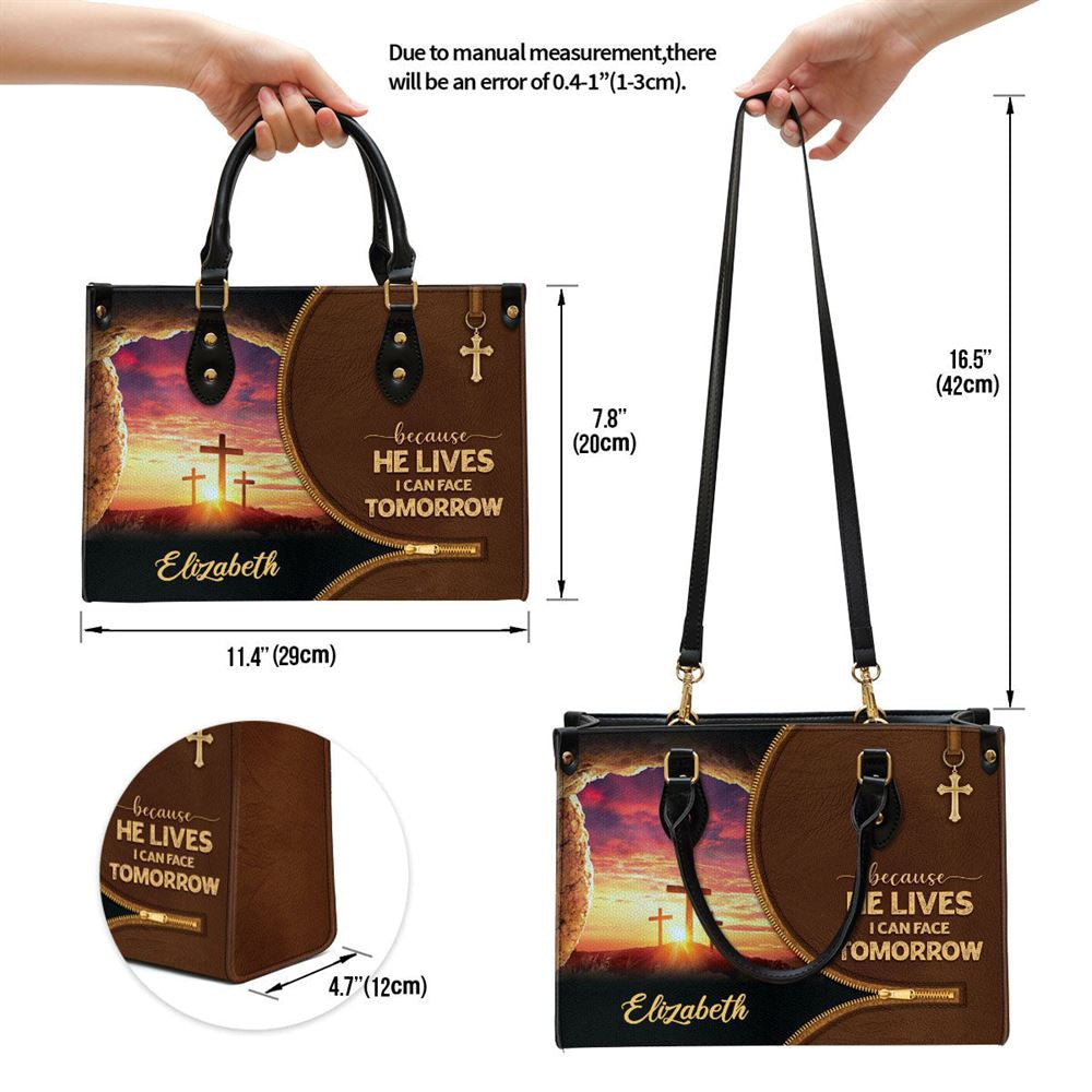 Christian Handbags, Personalized Beautiful Christian Leather Handbag, Because He Lives I Can Face Tomorrow Leather Handbag, Christian Bag