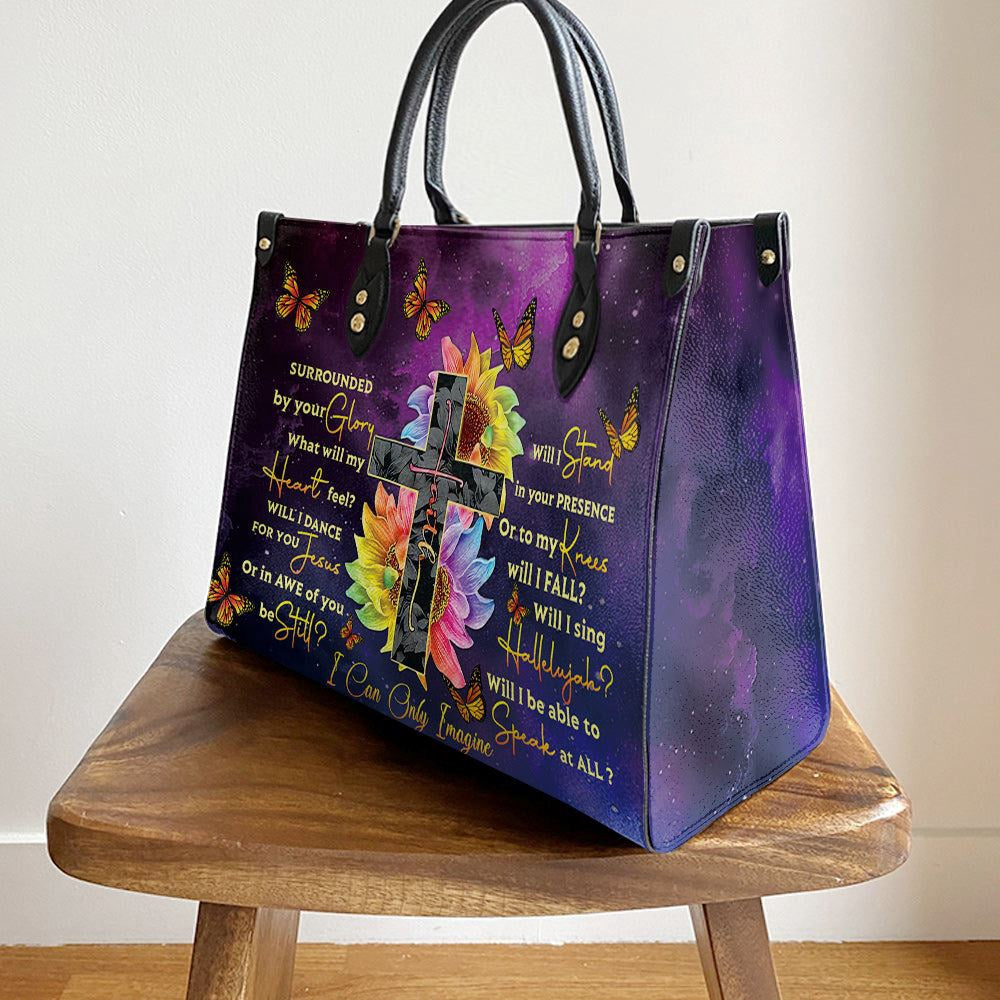 Christian Handbags, Personalized Faith Surrounded By Your Glory 4 Leather Handbag, Gift For Grandmothers, Religious Bag, Christian Bag