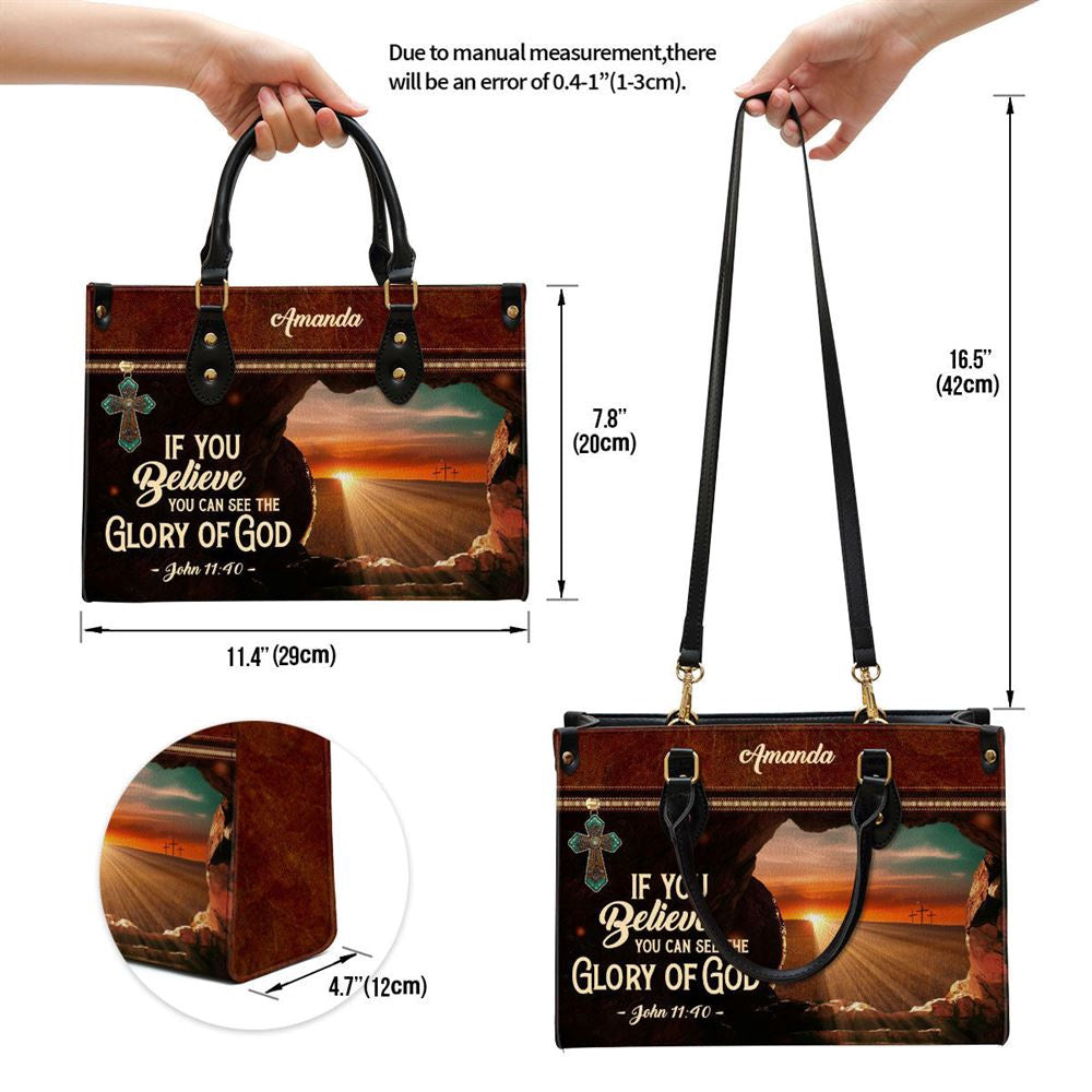 Christian Handbags, Personalized If You Believe You Can See The Glory Of God Leather Handbag, Religious Bag, Christian Bag