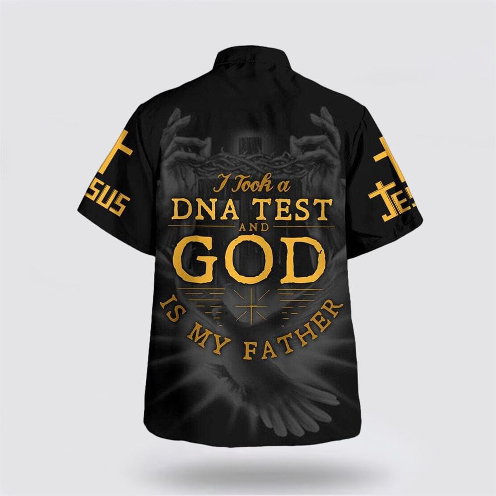 Christian Hawaiian Shirt, I Took A DNA Test And God Is My Father Religion Hawaiian Shirt