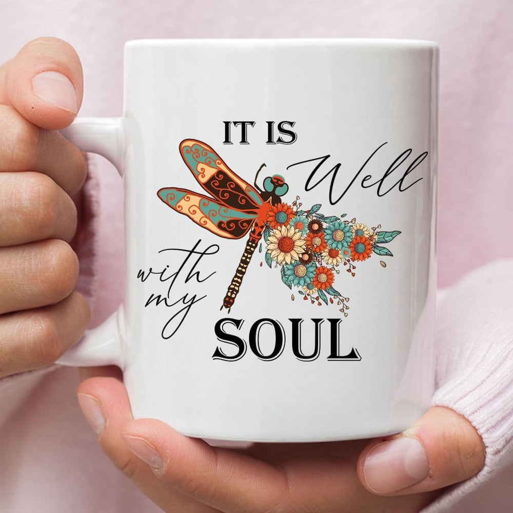 Christian Mug, Christian Coffee Mug, It Is Well With My Soul, Dragonfly Flowers, Religious Coffee Mugs, Scripture Coffee Mugs