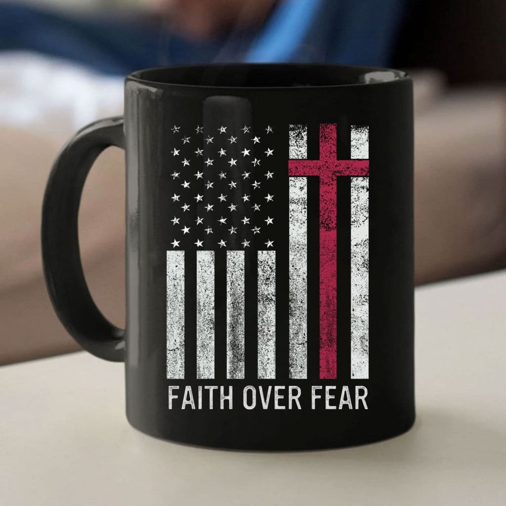 Christian Mug, Christian Patriotic Mugs Faith Over Fear Usa Flag Coffee Mug, Religious Coffee Mugs, Scripture Coffee Mugs