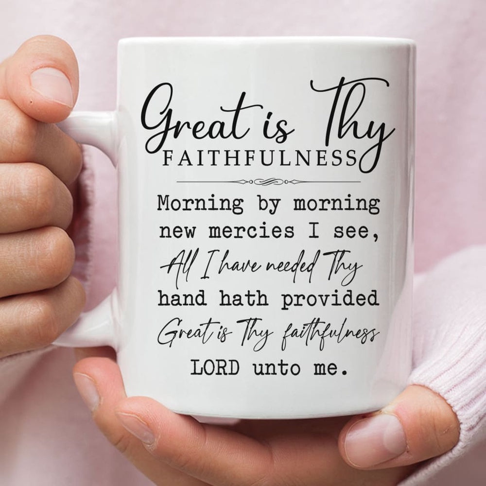 Christian Mug, Great Is Thy Faithfulness Coffee Mug, Religious Coffee Mugs, Scripture Coffee Mugs