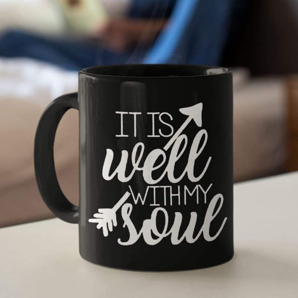 Christian Mug, It Is Well With My Soul, Christian Coffee Mug, Religious Coffee Mugs, Scripture Coffee Mugs