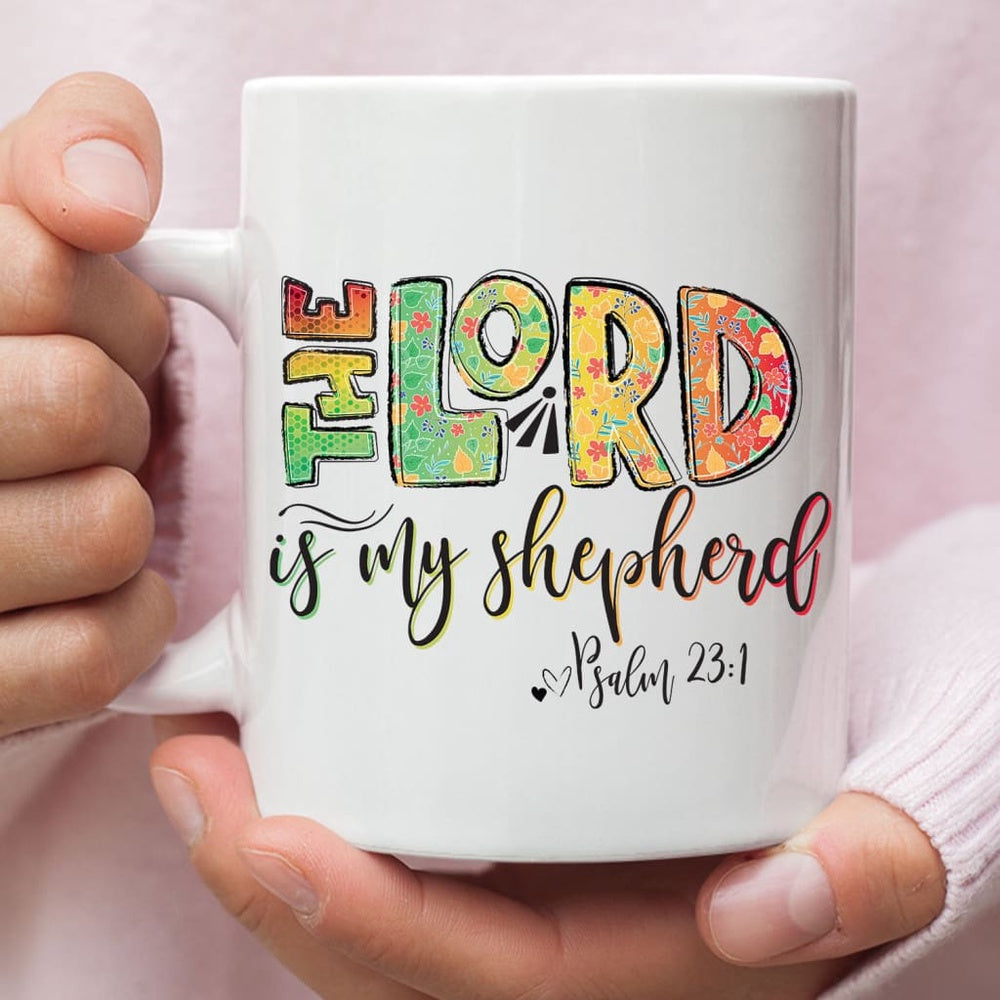 Christian Mug, Psalm 231 The Lord Is My Shepherd Coffee Mug, Religious Coffee Mugs, Scripture Coffee Mugs