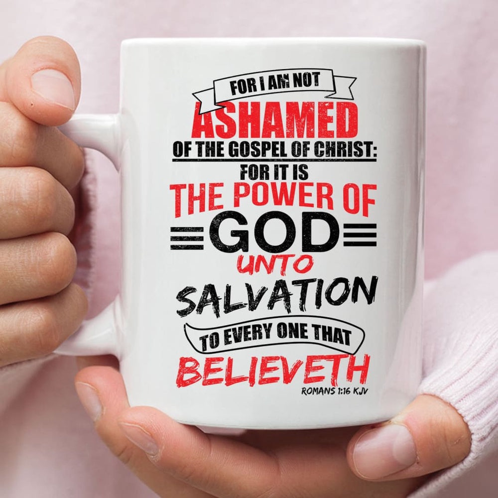 Christian Mug, Romans 116 Kjv, Bible Verse, Christian Coffee Mug, Religious Coffee Mugs, Scripture Coffee Mugs