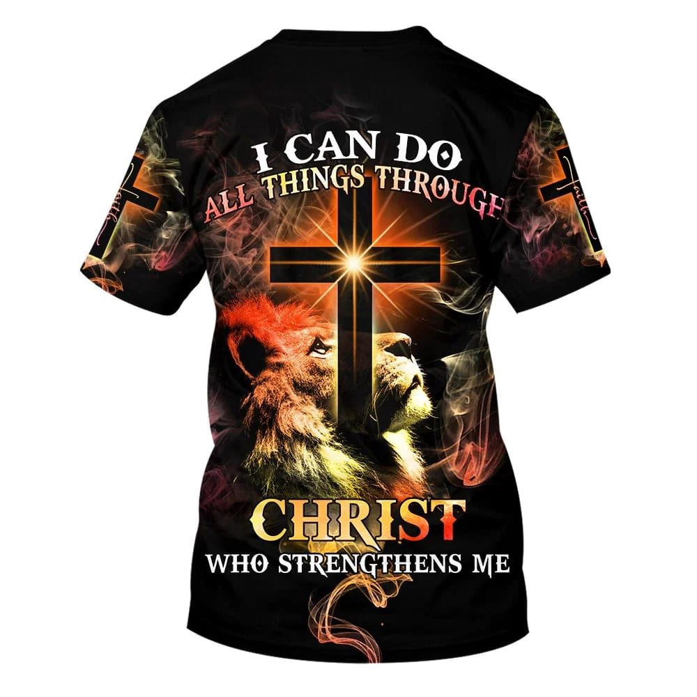 Christian T Shirt, I Can Do All Things Through Christ Who Strengthens Me 3D T-Shirt, Religious Shirts
