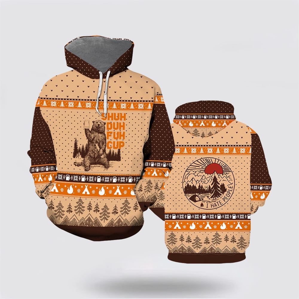 Christmas 3D Hoodie, Bear Shuh Duh Fuh Cup Ugly Christmas All Over Print 3D Hoodie