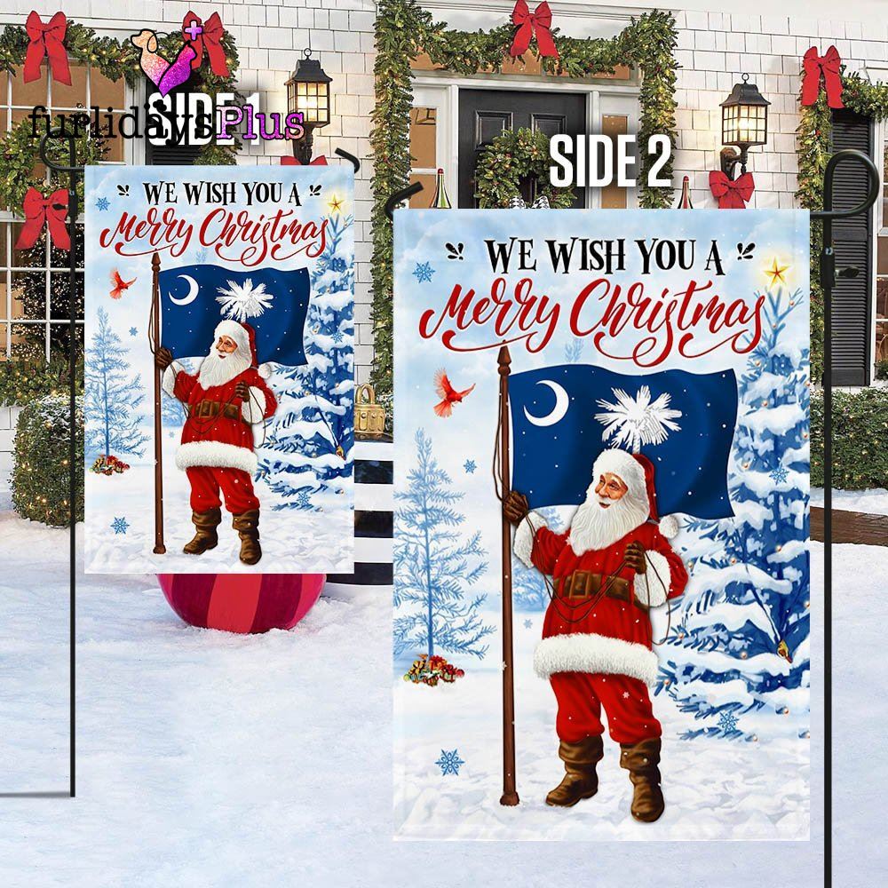 Christmas Flag, South Carolina Christmas Flag We Wish You A Merry Christmas Flag Santa Claus