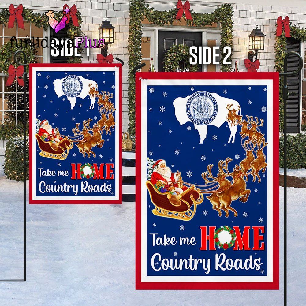 Christmas Flag, Wyoming Take Me Home Country Roads Christmas Santa Claus Flag