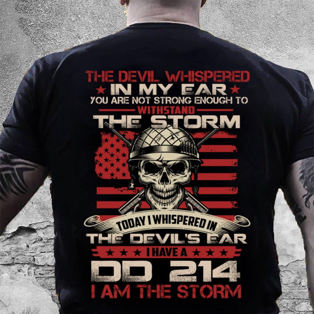Dd214 Shirt, DD-214 Shirt The Devil Whispered In My Ear T-Shirt, Veterans Day Shirts