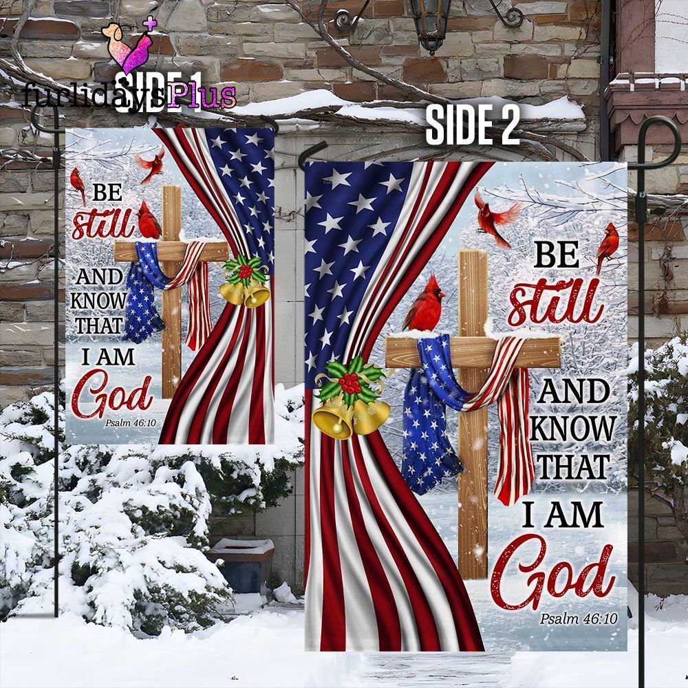 Jesus Christ Cross Flag Be Still And Know That I Am God Christmas Flag