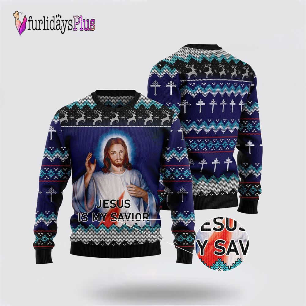Jesus Is My Savior Ugly Christmas Sweater For Men & Women Adult, Christian Sweater, God Gift, Gift For Christian, Jesus Winter Fashion