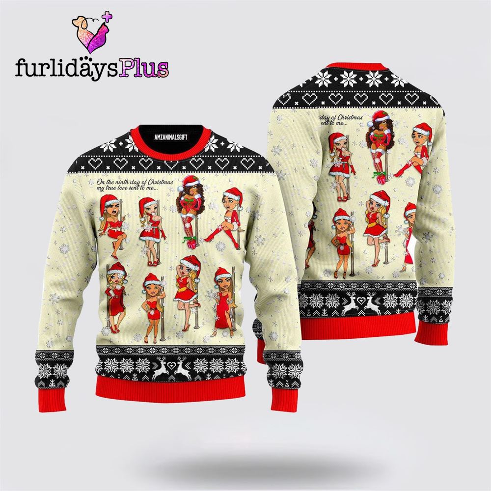 Nine Sweet Santa Ladies Dancing Ugly Christmas Sweater ,Christmas Ugly Sweater For Men, Women