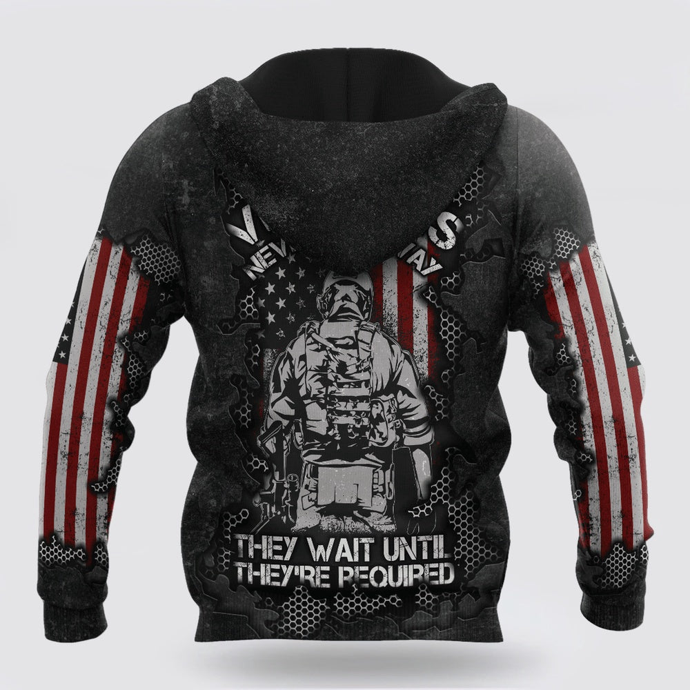 Us Army Hoodie, Us Veteran Never Go Away 3D Printed Shirts Proud Military