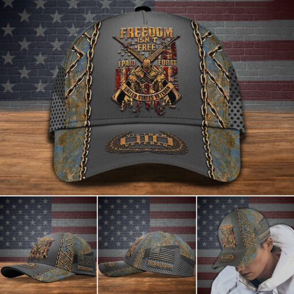 Veteran Cap, Vietnam Veteran Freedom Isn't Free , I Paid For It Cap Custom Cap