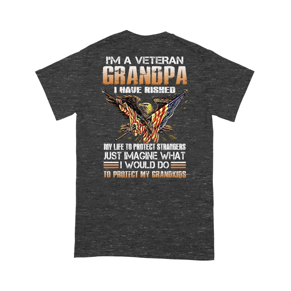 Veteran Tee Shirts, I'm A Grumpy Veteran Grandpa I Would Do To Protect My Grandkids Premium T-shirt, Veterans Day Shirts