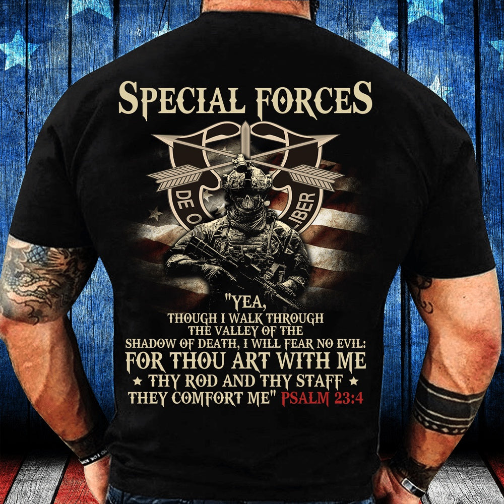 Veteran Tee Shirts, Special Forces Yea Though I Walk Through The Valley Of The Shadow Of Death T-Shirt, Veterans Day Shirts