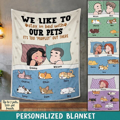 Personalized Blanket for Couples Pet Lovers - Funny Gift with Personalized Name Dad Mom - We Don't Need - Up to 7 Pets