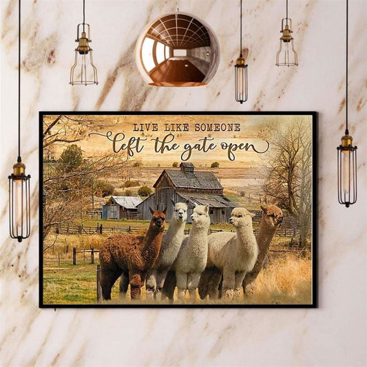 Alpaca Farm Live Like Someone Let The Gate Open Canvas, Farm Canvas, Farm Gift, Farm Home Decor