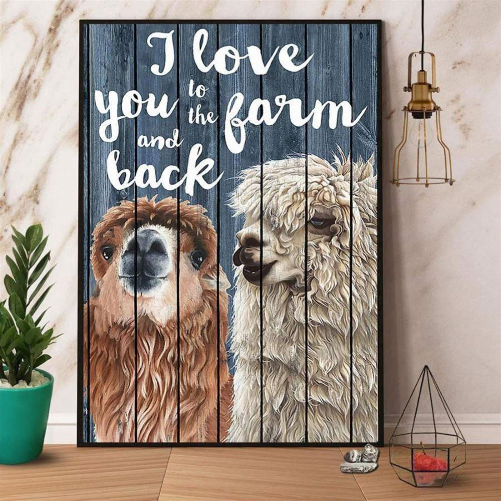 Alpaca I Love You To The Farm And Back Canvas, Farm Canvas, Farm Art Decor