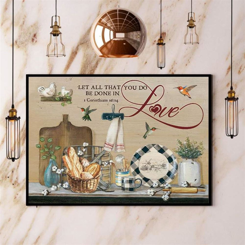 Baking &Amp Farm House Let All That You Do Be Done In Love Canvas, Farm Canvas, Farm Gift, Farm Home Decor