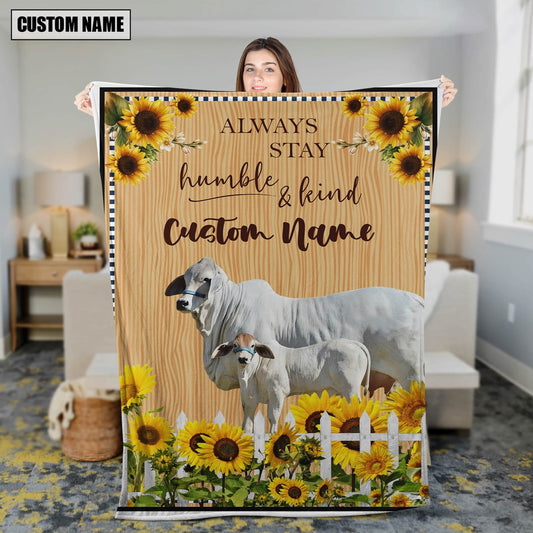 Brahman Custom Name Always Stay Humble and Kind Blanket, Farm Blanket, Farm Animal Blanket