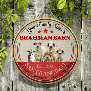 Brahman Live Like Someone Left The Gate Open Custom Happy Halloween Wooden Sign, Farm Wood Sign, Farm House Wood Signs
