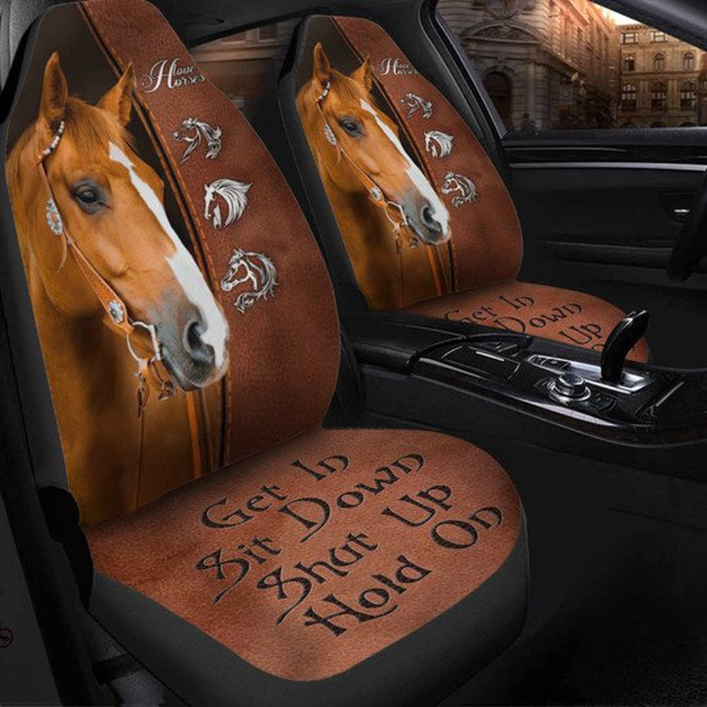 Brown Horse - Horse Symbols - Get In Sit Down Shut Up Hold On Car Seat Cover, Car Seat Cover, Farm Car Seat Cover, Pet Seat Covers