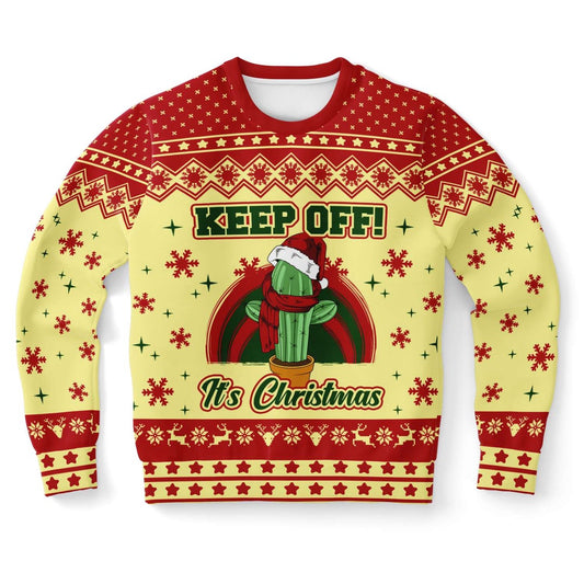 Cactus Keep Off It's Christmas Ugly Christmas Sweater, Christmas Ugly Sweater, Sweater Xmas, Ugly Sweater