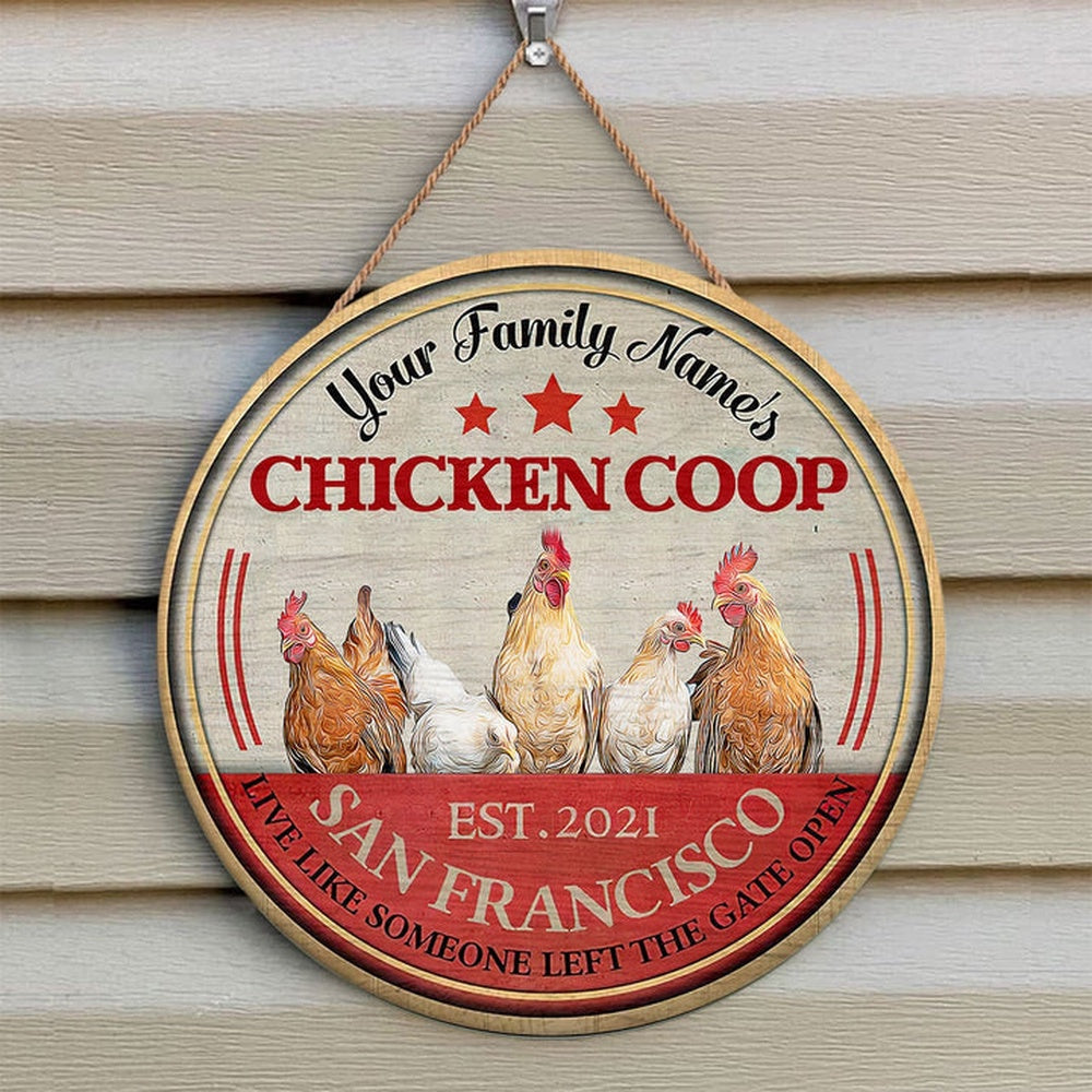 Chicken Live Like Someone Left The Gate Open Custom Happy Halloween Wooden Sign, Farm Wood Sign, Farm House Wood Signs
