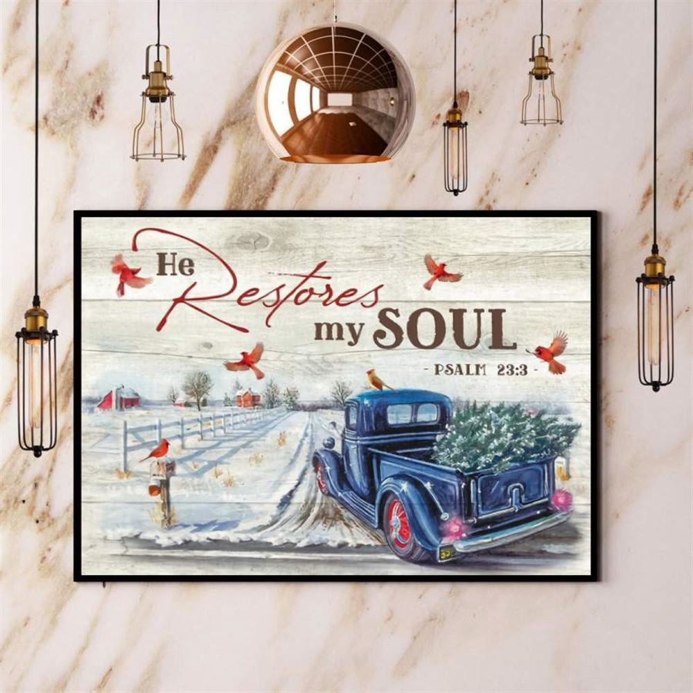 Christmas Cardinal He Restore My Soul Christmas Tree Truck Farm Canvas, Farm Canvas, Farm Gift, Farm Home Decor