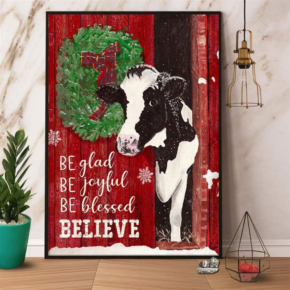 Christmas Farm Cow Be Glad Be Joyful Be Belssed Believed Farm Life Merry Chris Mas Canvas, Farm Canvas, Farm Art Decor