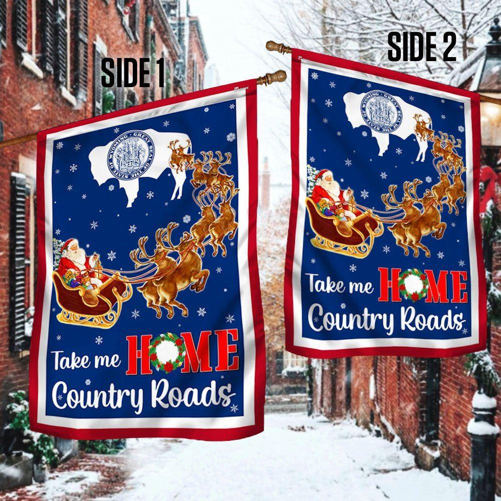 Christmas Flag, Wyoming Take Me Home Country Roads Christmas Santa Claus Flag, Christmas Garden Flags, Christmas Gifts Decor