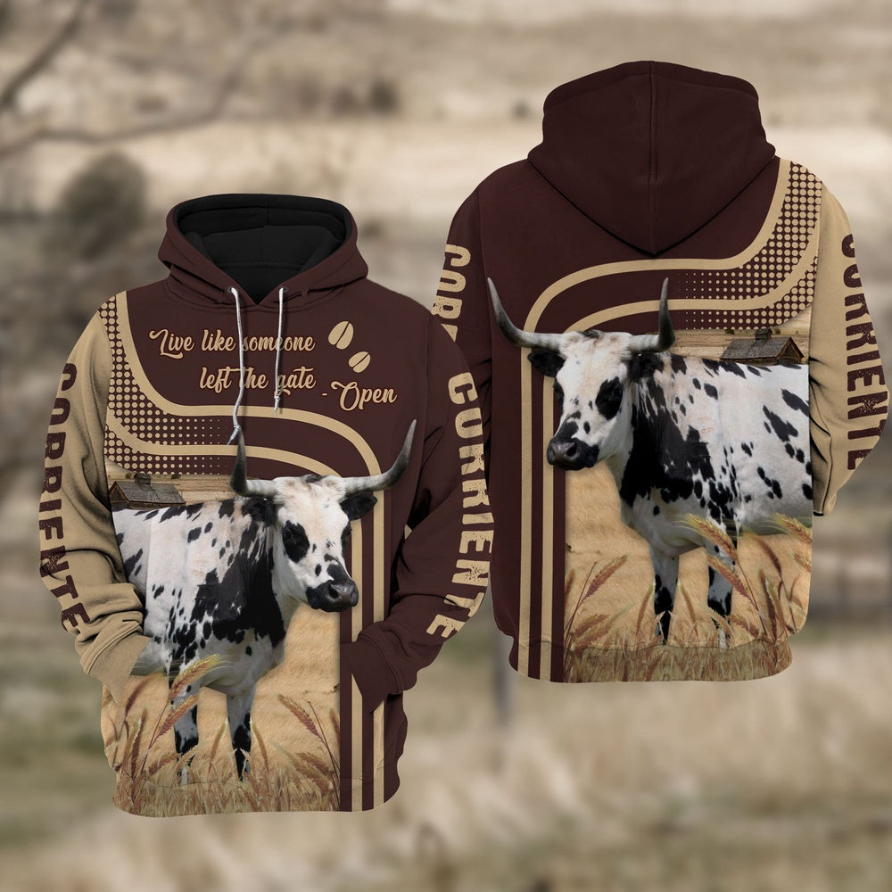 Corriente Cattle Live Like Some One Hoodie, Farmer Hoodie, Farm Themed Shirts, Farm Tee Shirts
