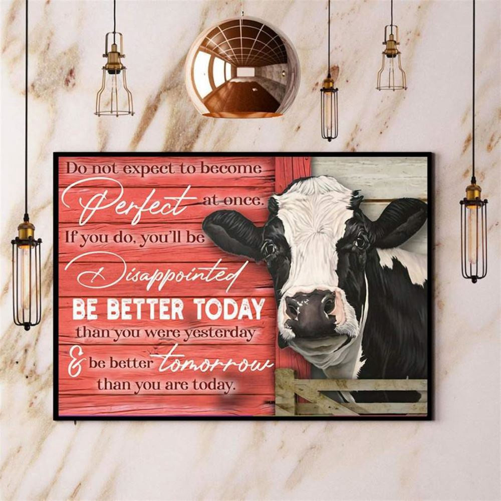 Cow Do Not Expect To Become Perfect At Once Farmer Canvas, Farm Canvas, Farm Gift, Farm Home Decor