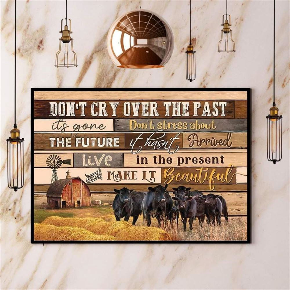 Cows Don'T Cry Over The Past Farmer Canvas, Farm Canvas, Farm Gift, Farm Home Decor