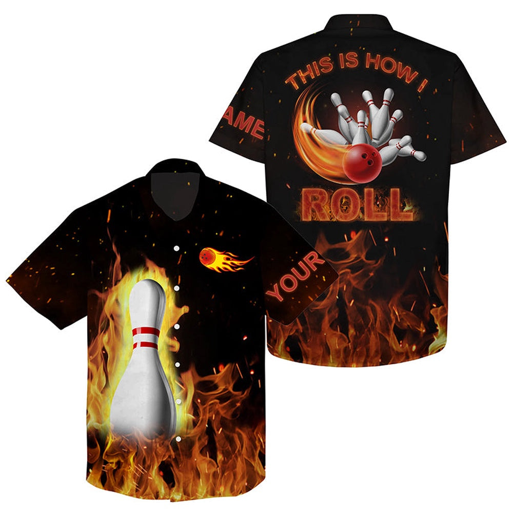 Custom Hawaiian Bowling Shirtsthis Is How I Roll, Black Flame Bowling Shirt, Bowling Gifts, Bowling Team Hawaiian
