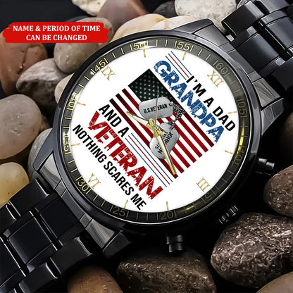 Custom Name And Time I'm A Dad Grandpa Veteran Business Watch, Military Watch, Military Watches For Men, Fathers Watches