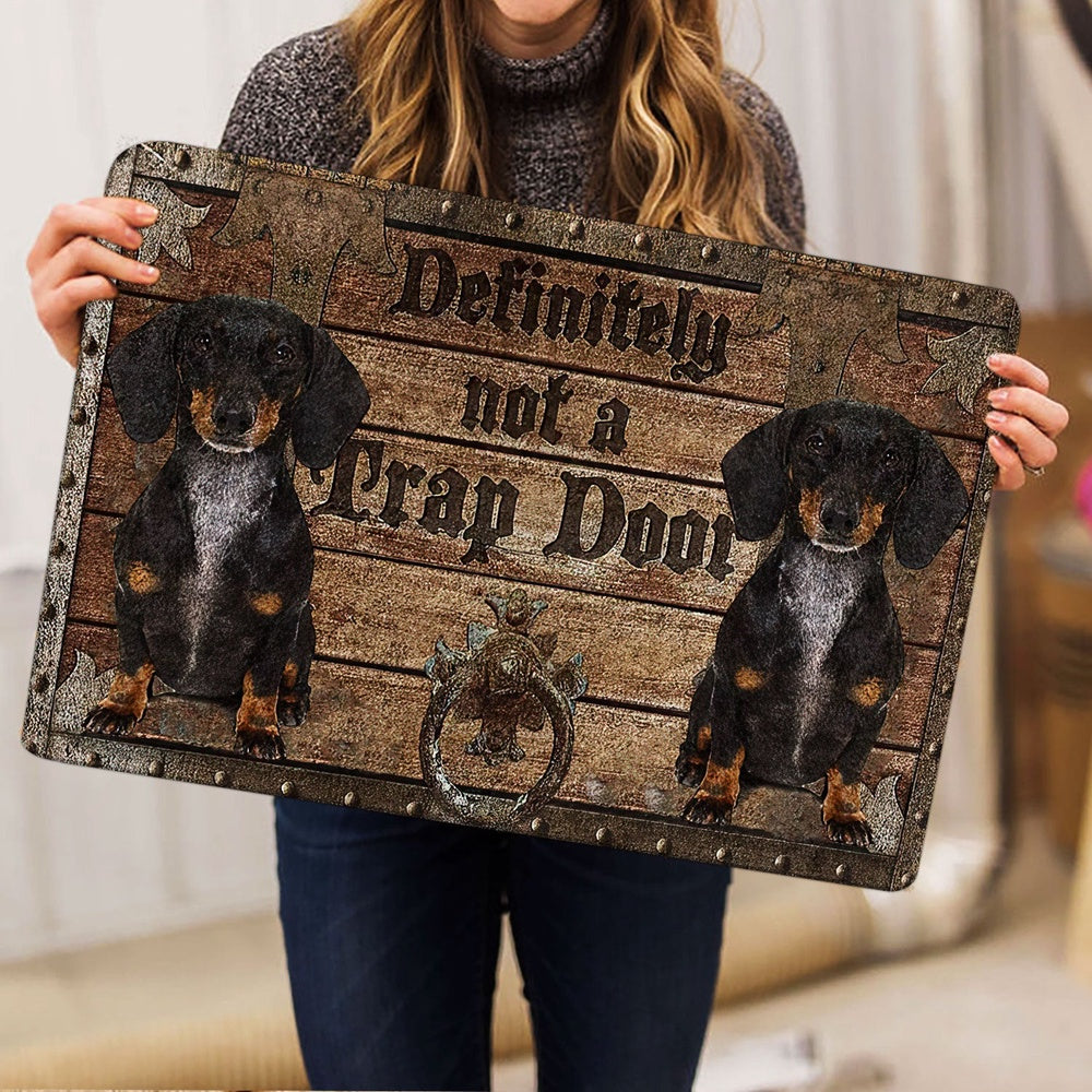 Dachshund Welcome Doormat, Definitely Not A Trap Door Dachshund Welcome Doormat, Pets Home Decor Door Mat