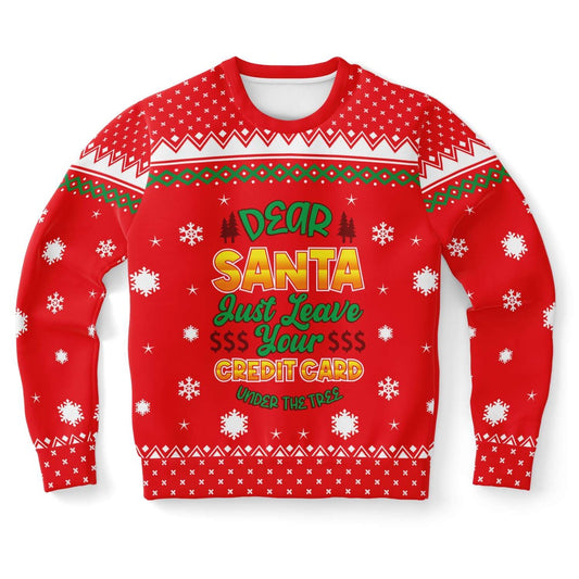 Dear Santa Just Leave Your Credit Card Under The Tree Ugly Christmas Sweater, Christmas Ugly Sweater, Sweater Xmas, Ugly Sweater