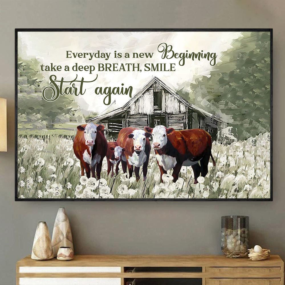 Everyday Is A New Beginning Take A Deep Breath Smile, Cow Canvas Wall Art, Farmhouse Canvas, Farm Gift, Farm Home Decor