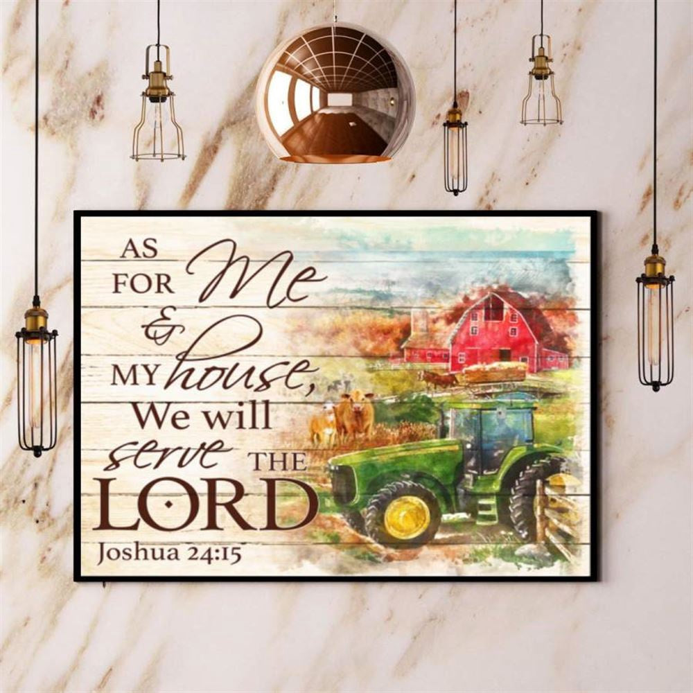 Farm As For Me &Amp My House We Will Serve The Lord Canvas, Farm Canvas, Farm Gift, Farm Home Decor