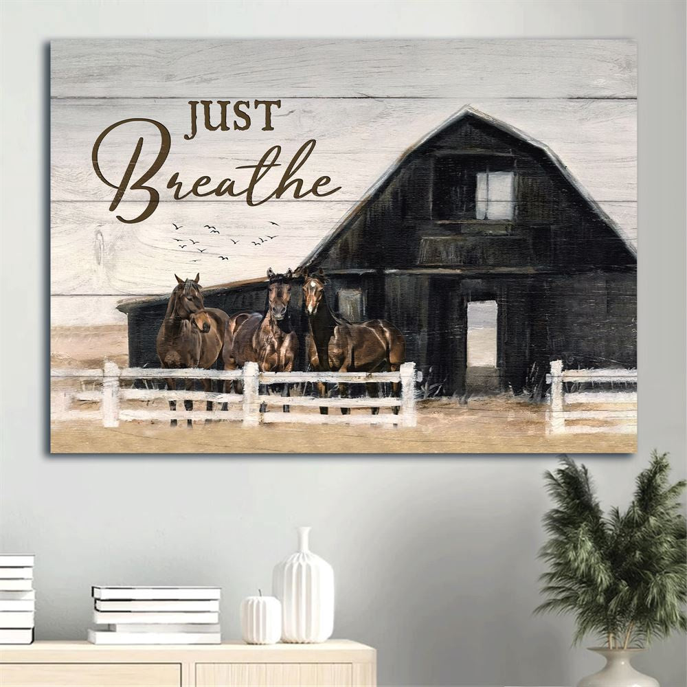 Farm Canvas, Black House, Stunning Horses, Farm Painting, Just Breathe Canvas, Farmhouse Canvas, Farm Gift, Farm Home Decor