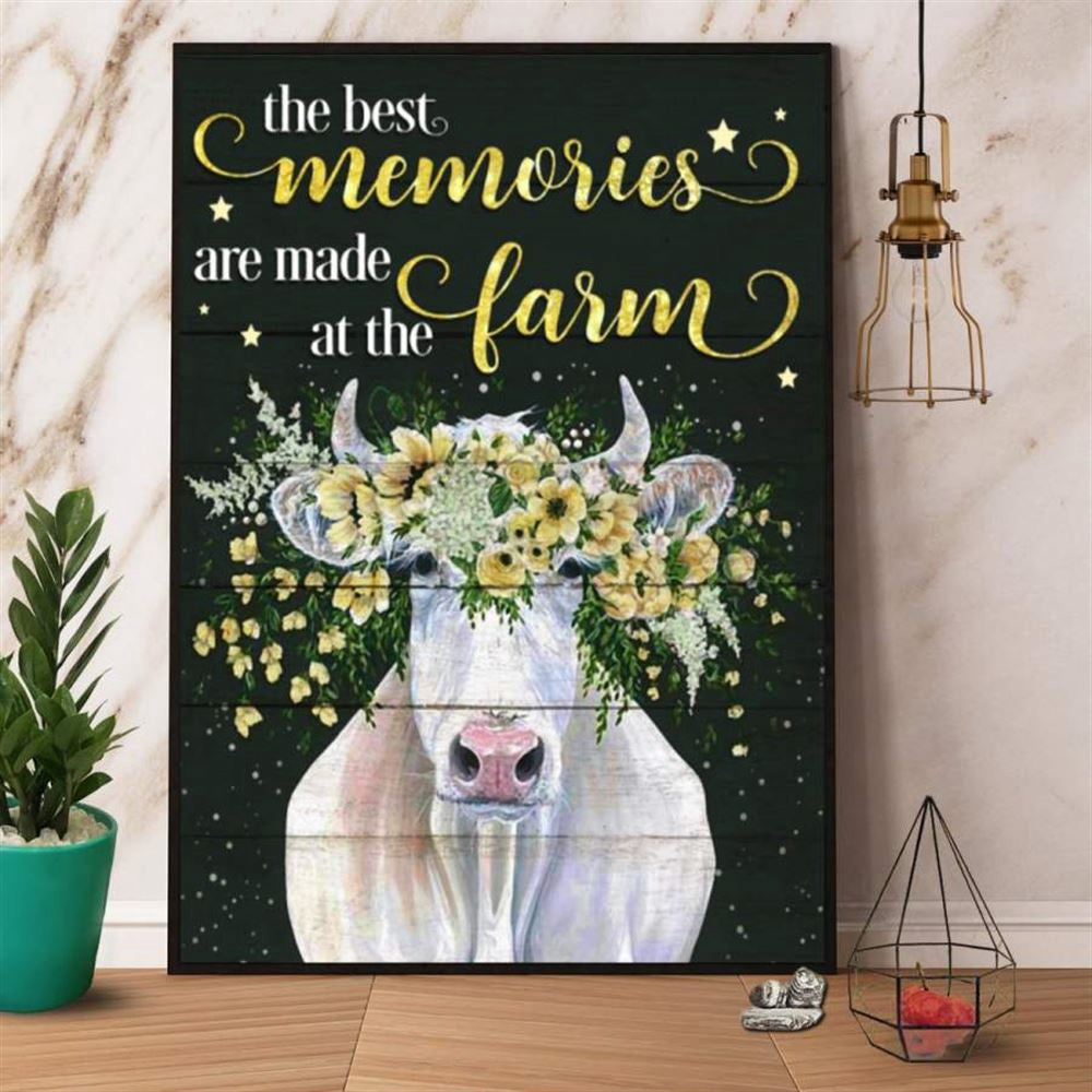 Farm Canvas, Farm Cow The Best Memories Are Made At The Farm Canvas, Farm Wall Art, Farm Art Decor